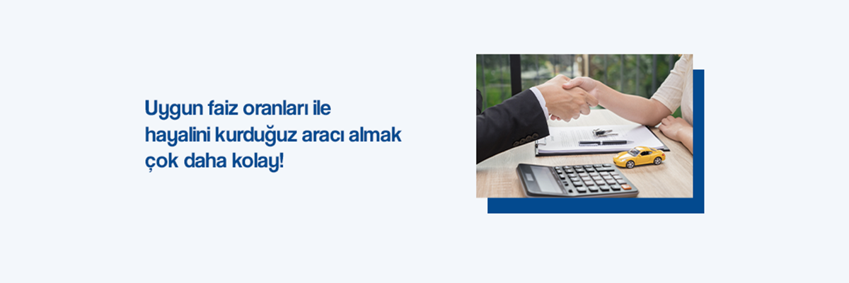 Finanscar Müşterine Özel Oto Kredisi Kampanyası Finanscar Müşterine Özel Oto Kredisi Kampanyası